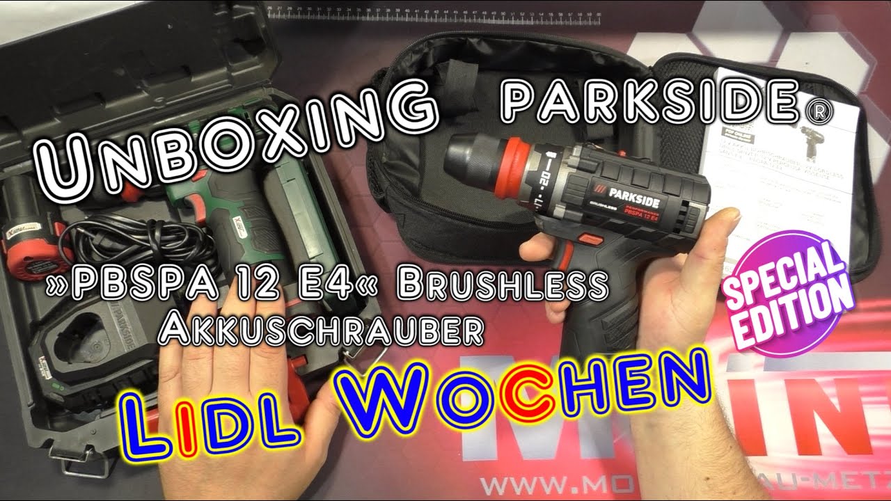 Unboxing Lidl Wochen Parkside Brushless Akkuschrauber »PBSPA 12 E4«(Performance) | HD+ | German