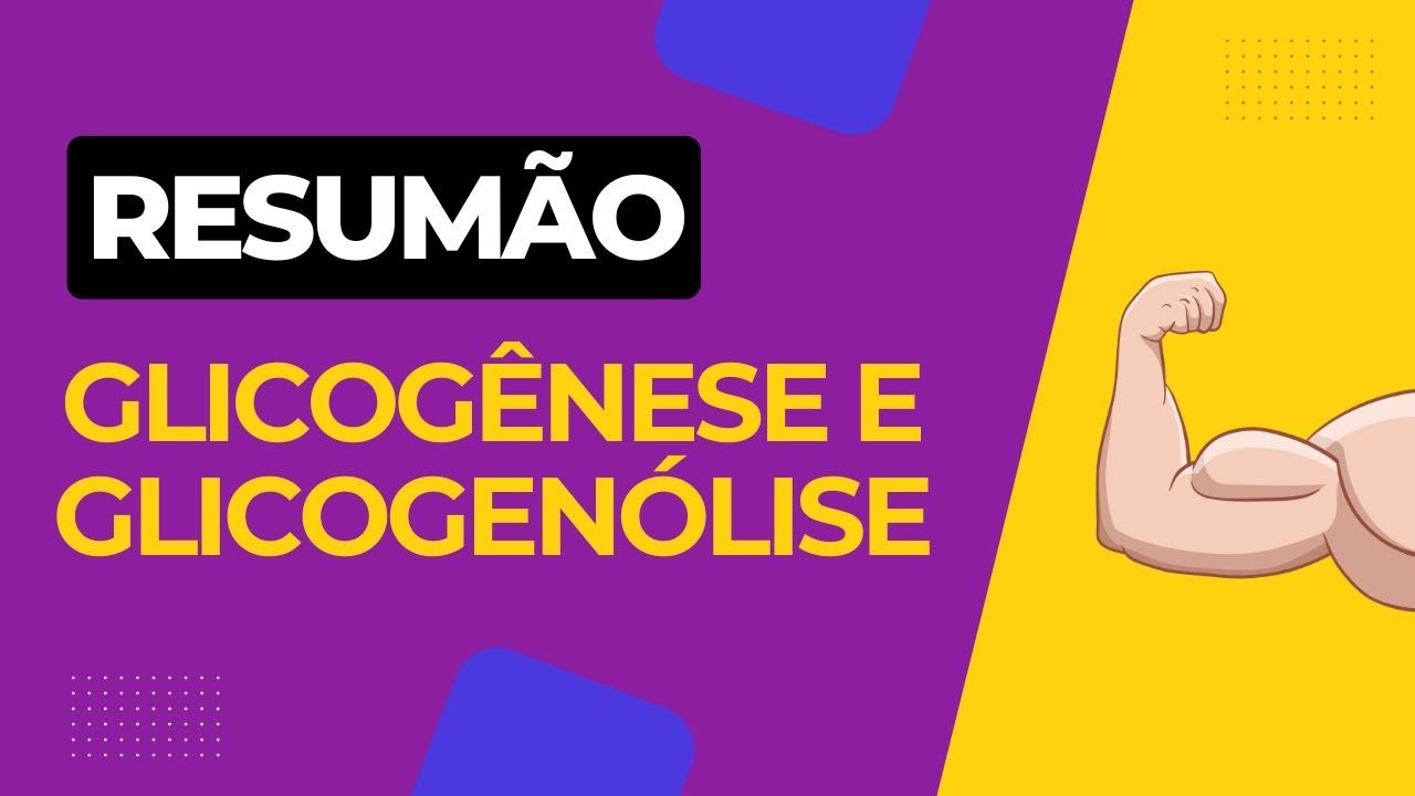 Glicogênese e Glicogenólise - Resumo