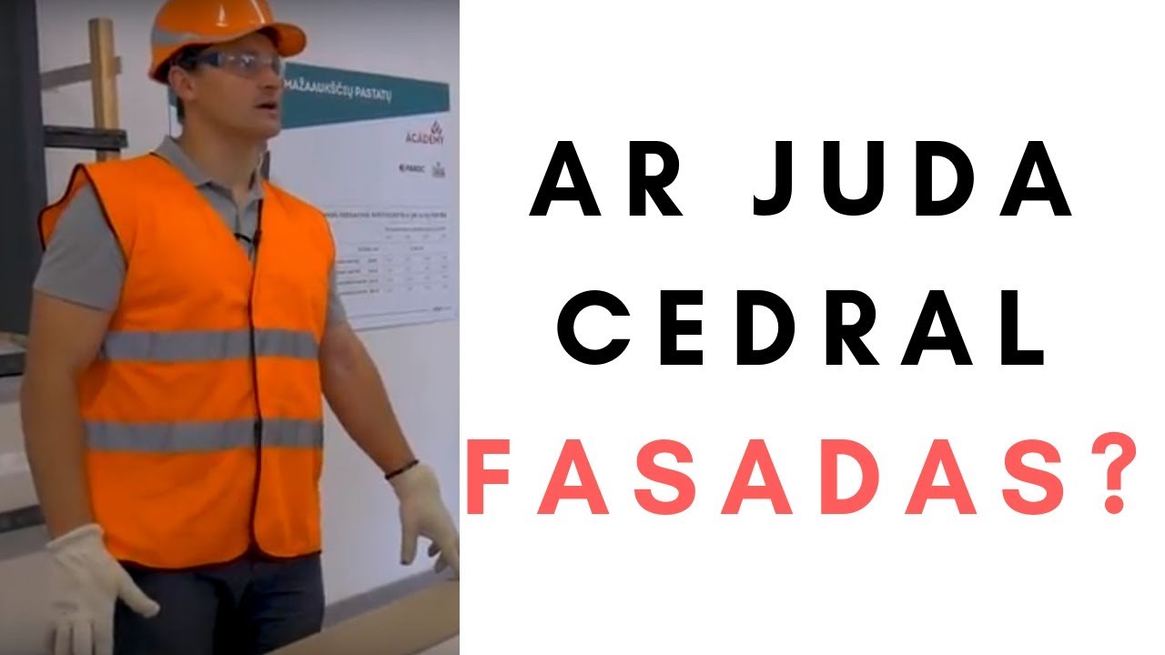 Ar juda CEDRAL fasadas?