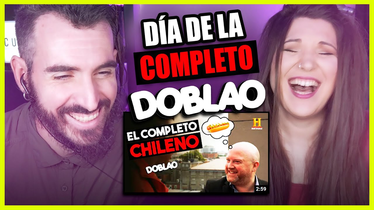 👉 Españoles REACCIONAN a DÍA DE LA COMPLETO CHILENO del DOBLAO | Somos Curiosos