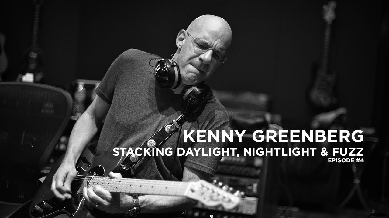 Pedaltrain Daylight and Nightlight Stacking and Fuzz by Kenny Greenberg - Episode 4