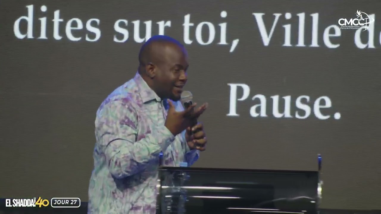 EL SHADDAI 40/JOUR 27/  PASTEUR JOEL KABWE /4 CHOSES ATTACHEES A LA SAISON REHOBOTH/PARTIE 2