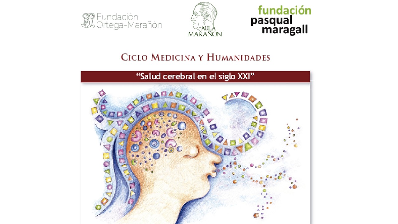Aula Marañón «Salud cerebral en el siglo XXI»