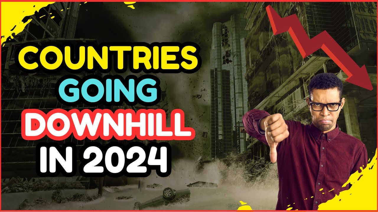 Top 10 COUNTRIES GOING DOWNHILL the Fastest in 2024! - Best States