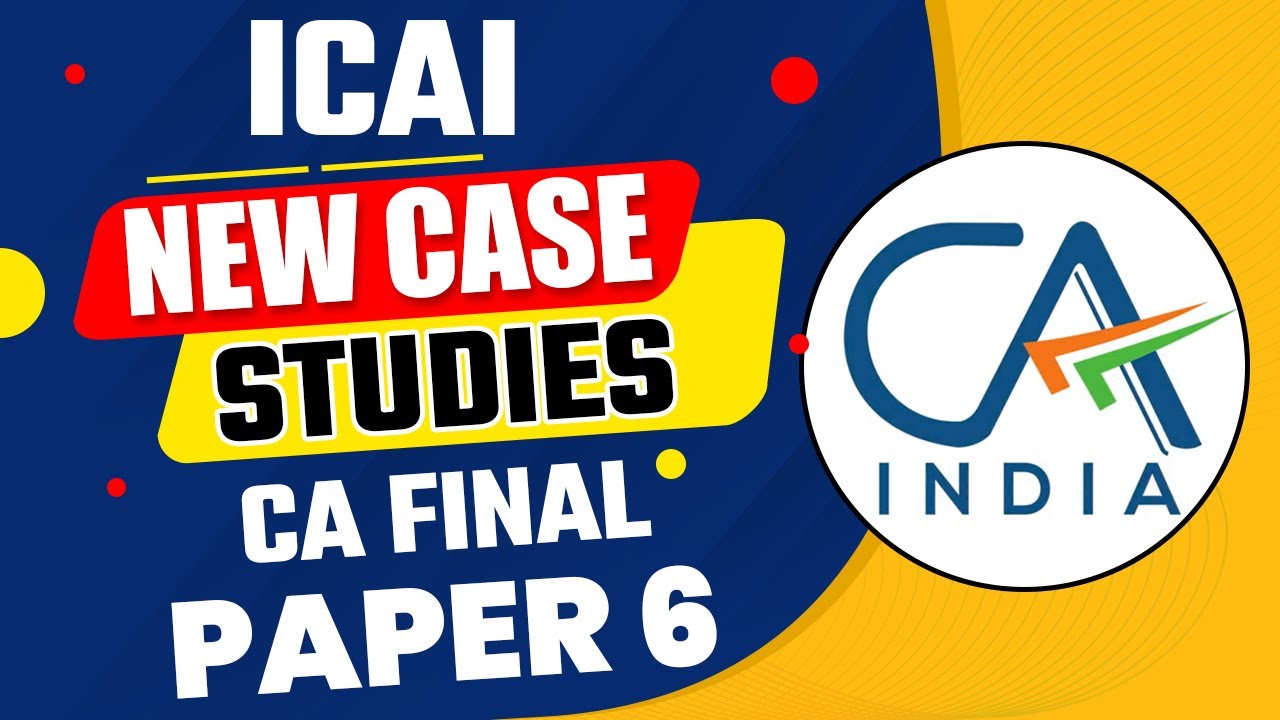 ICAI New Case Studies | CA Final Nov 24 | Case Studies Paper 6d | Integrated Business Solutions