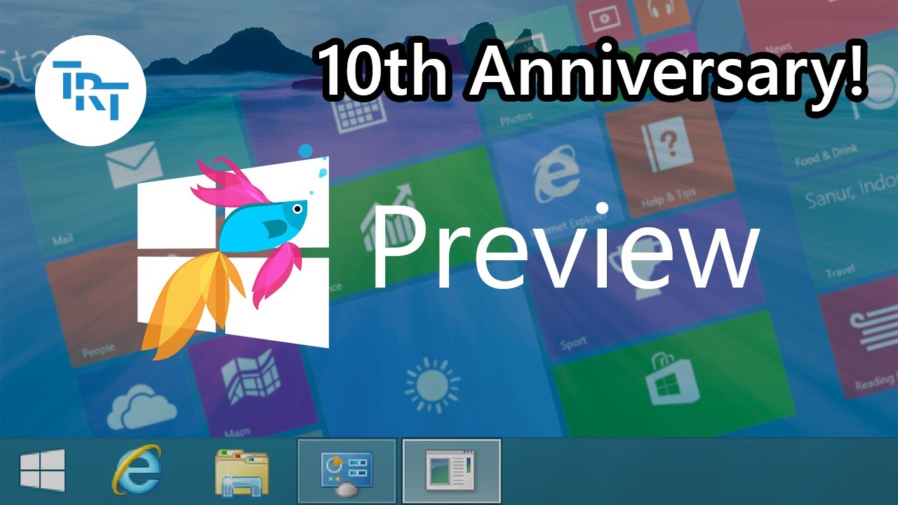 Windows 8.1 Preview - Build 9431, 10 Years Later