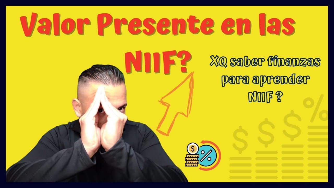 ⏳Lo que todo CONTADOR debe saber del VALOR PRESENTE 📈