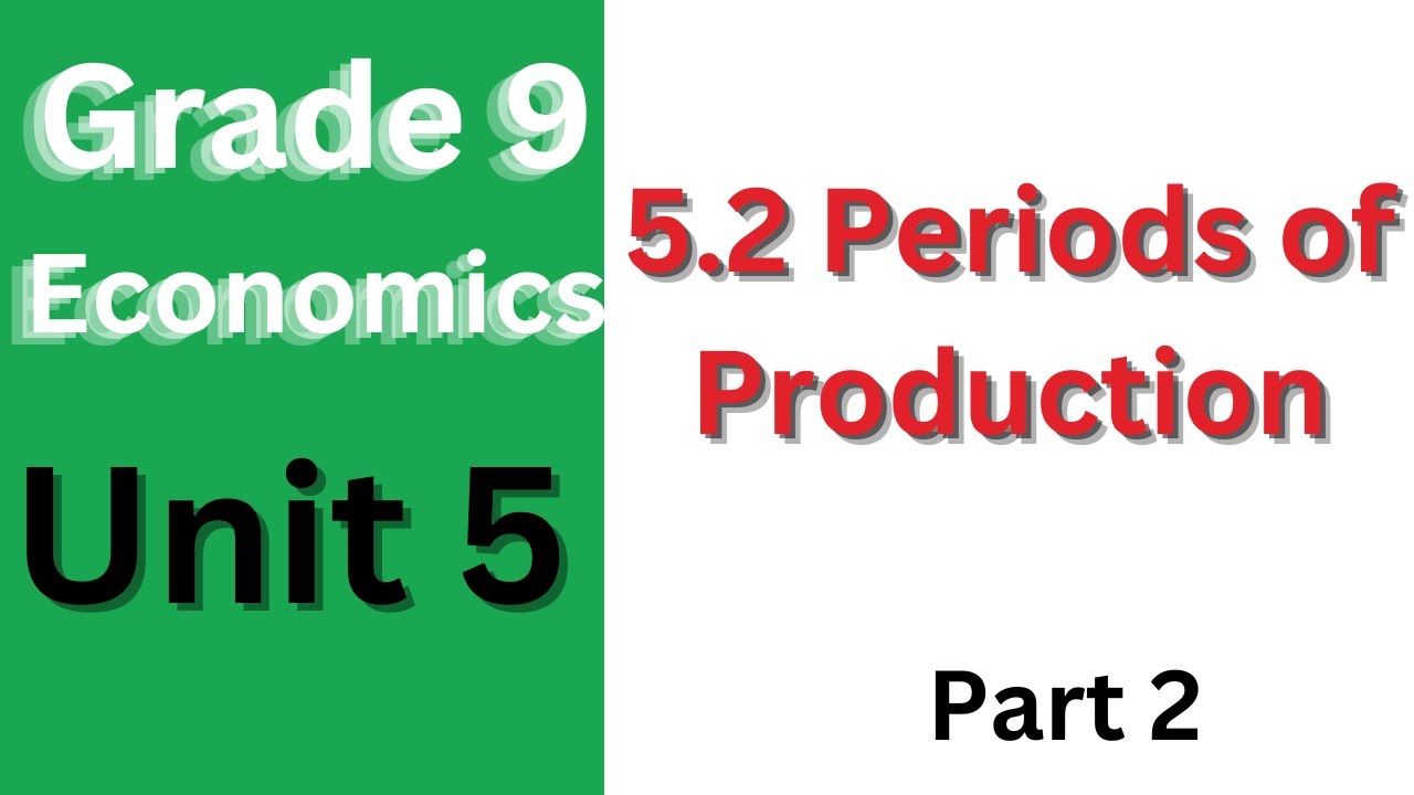 5.2 Periods of Production