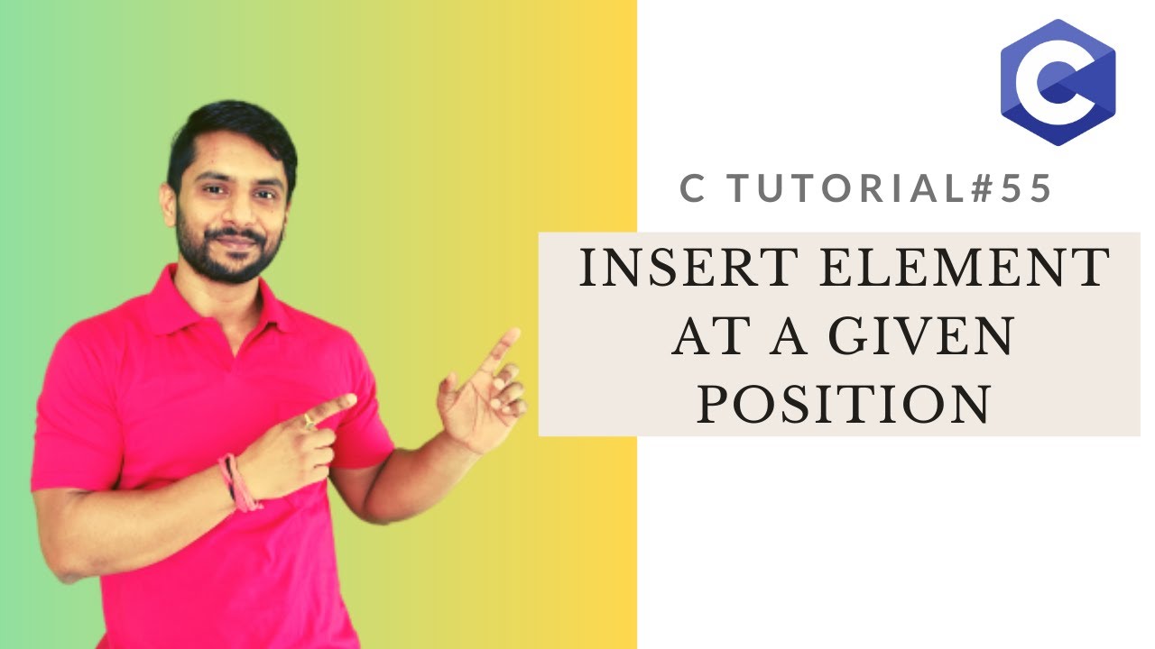 C Program to Insert a Number at Given Position in an Array - In Hindi