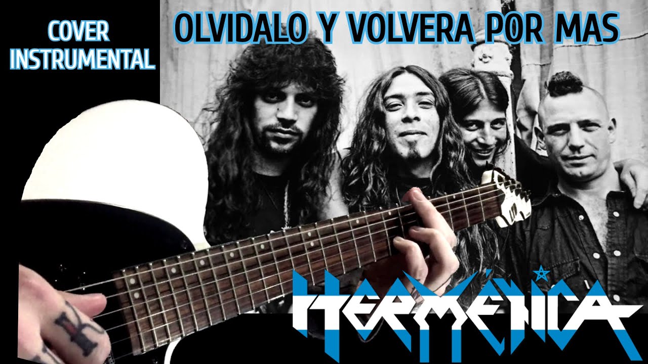HERMETICA - OLVIDALO Y VOLVERA POR MAS (COVER INSTRUMENTAL)