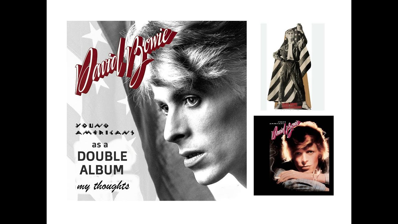 Making David Bowie's Young Americans a double album 