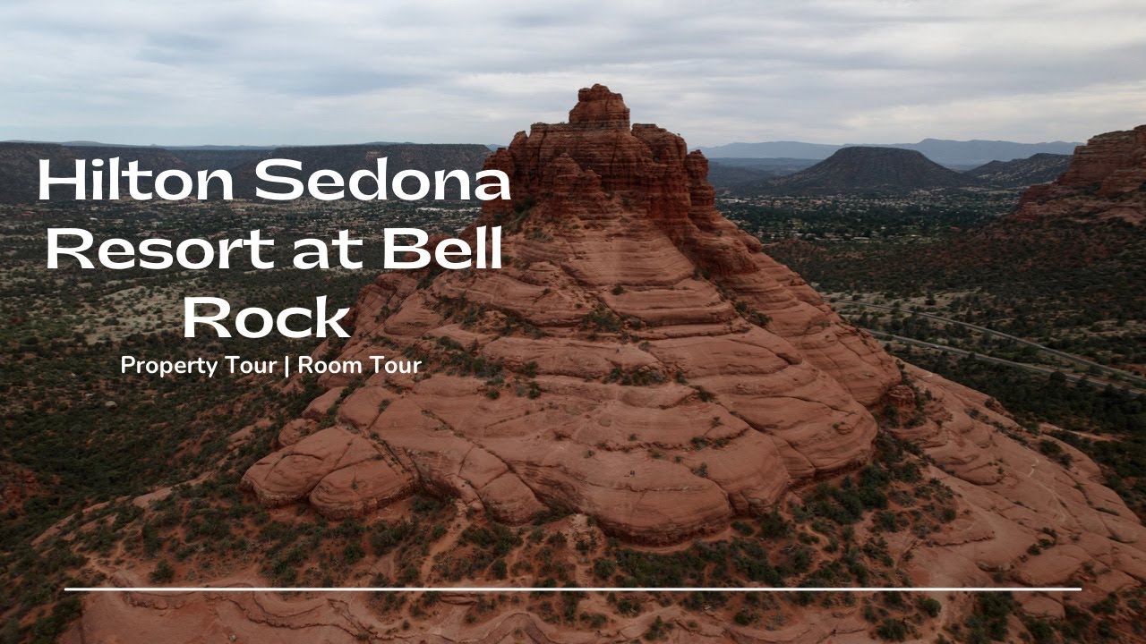 Hilton Sedona Resort at Bell Rock Tour - Resort and Room Tour!
