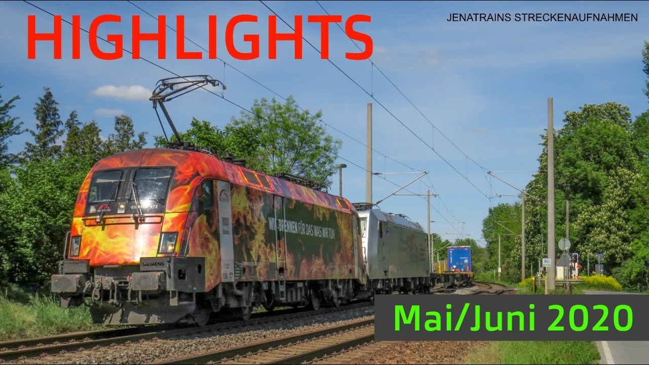 Trainspotting im Mai/Juni 2020 | Feuertaurus, Smartron, Dieselvectron und China Express | Jenatrains