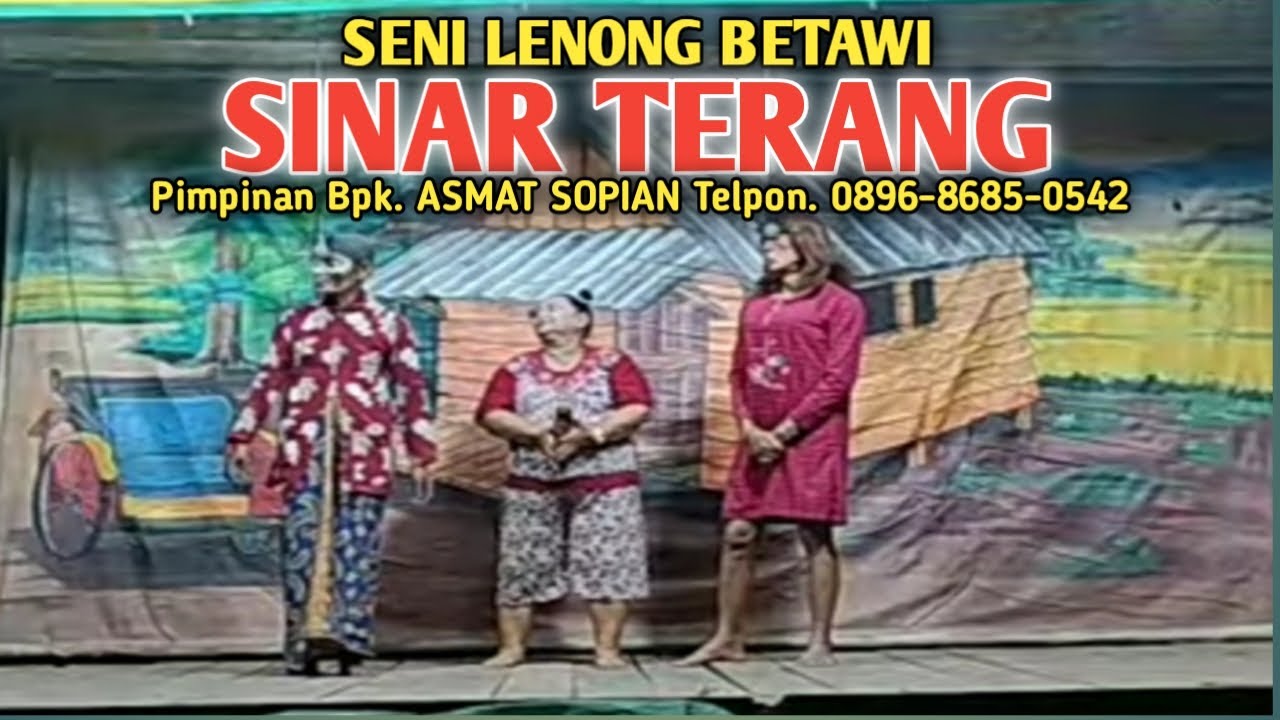 SENI LENONG BETAWI SINAR TERANG || TERLILIT HUTANG YAYASAN || PELESTARI BUDAYA BETAWI