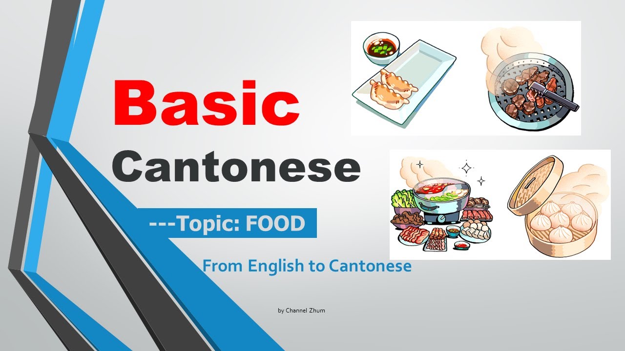 How to say and buy your FOOD in Cantonese 😋😋