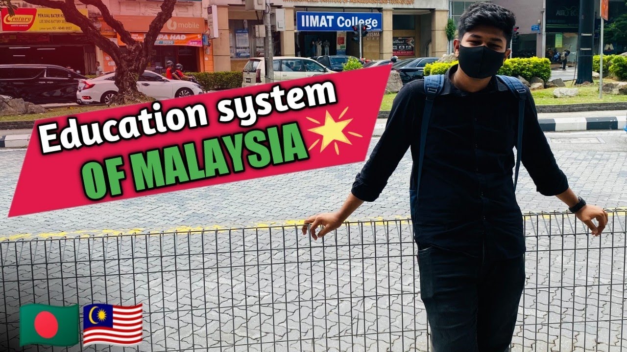 মালয়েশিয়াতে পড়াশোনার পদ্ধতি কেমন।। EDUCATION SYSTEM OF MALAYSIA।BD STUDENT IN MALAYSIA.Hasan.mehedi