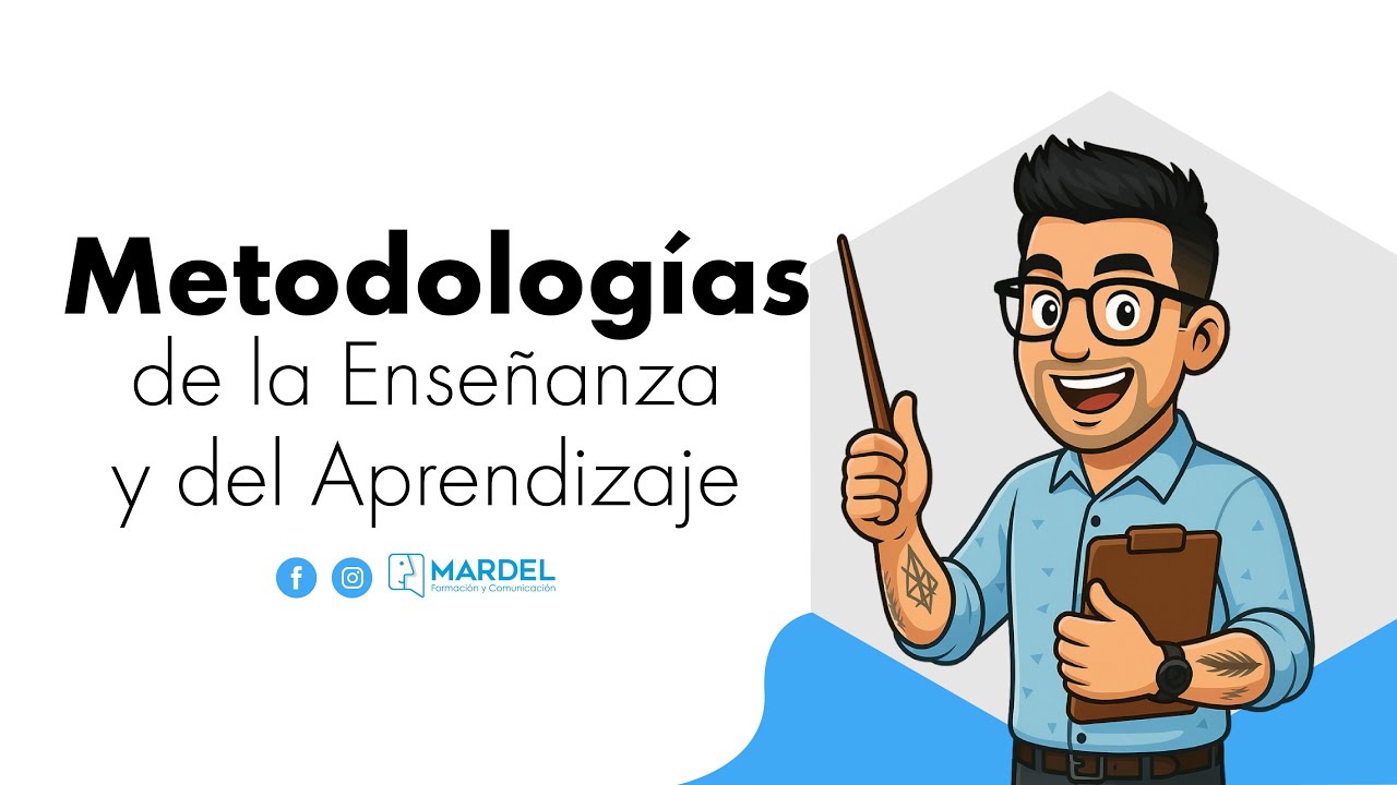 Metodologías de Enseñanza y Aprendizaje: 7 Estrategias Innovadoras para Docentes