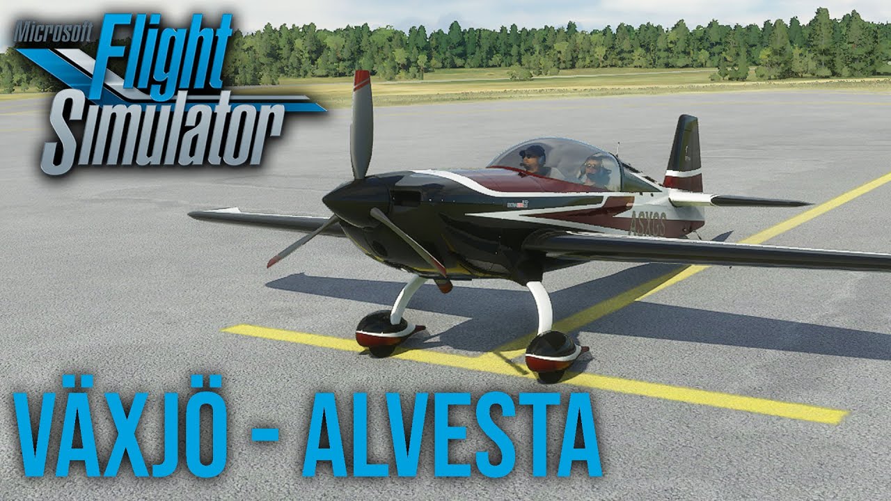 Flyger Växjö - Alvesta Med Oväntad Landning- Flight Simulator 2020