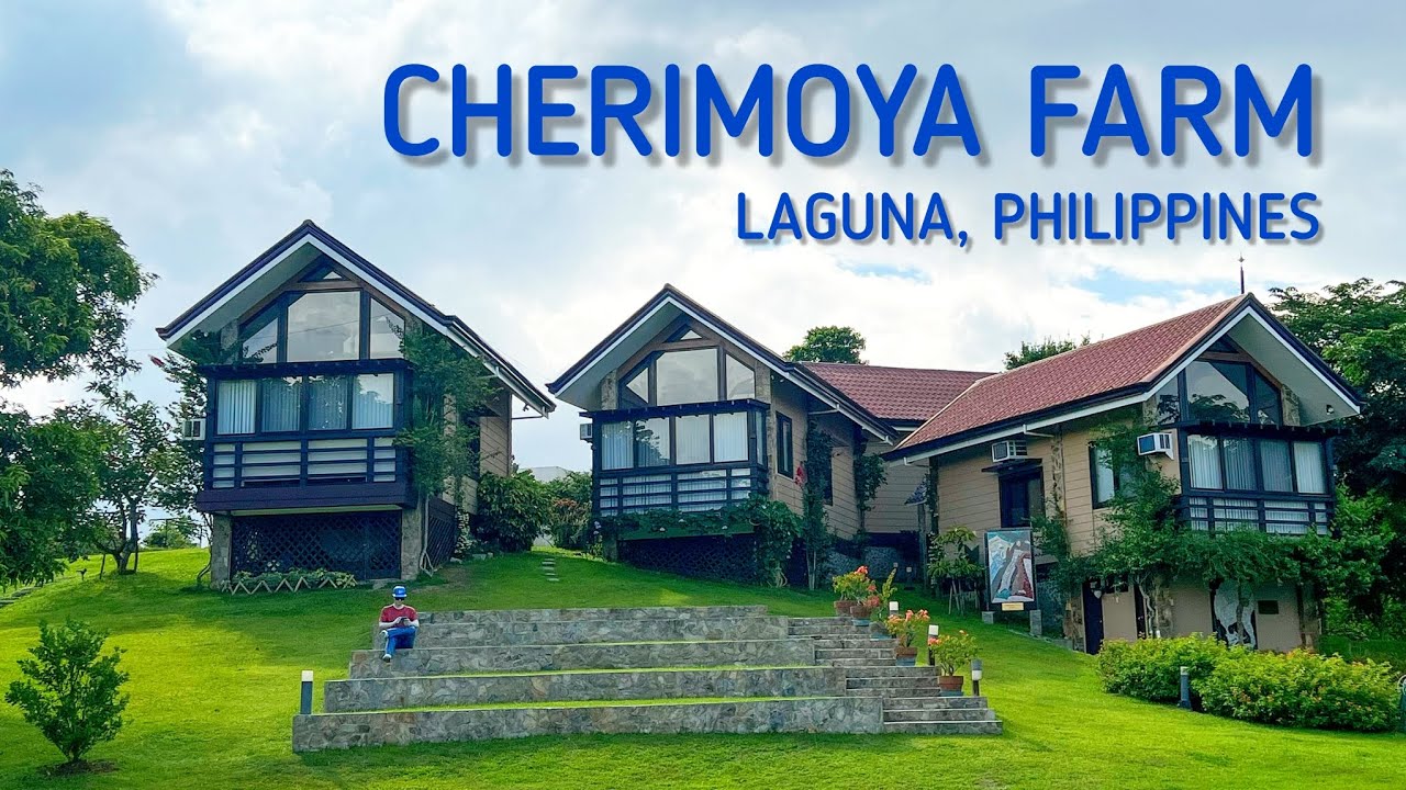 CHERIMOYA FARM - The eco-friendly retreat center with Tagaytay vibes located at Calamba, Laguna
