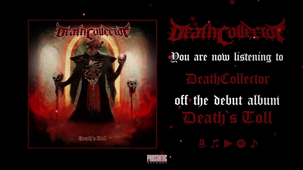 DEATHCOLLECTOR - DEATH'S TOLL (FULL ALBUM STREAM)