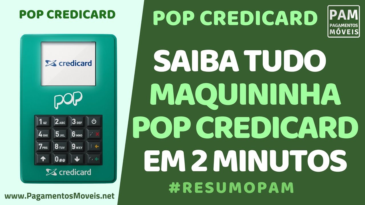 Maquininha POP Credicard  #ResumoPAM