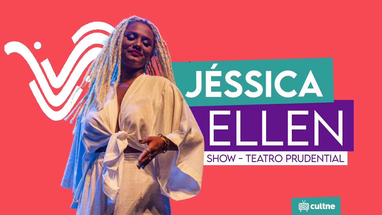 CULTNE - Jéssica Ellen - Show Completo