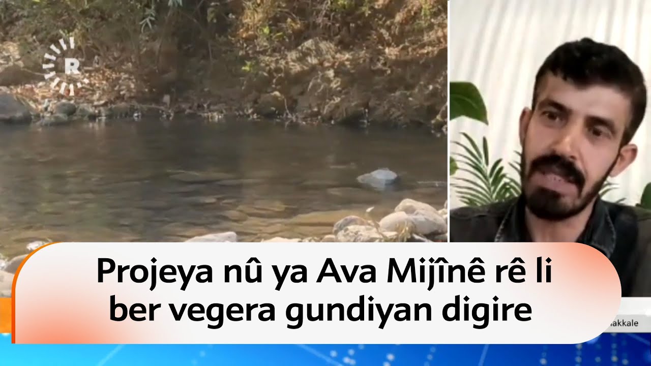 Projeya nû ya Ava Mijînê rê li ber vegera gundiyan digire