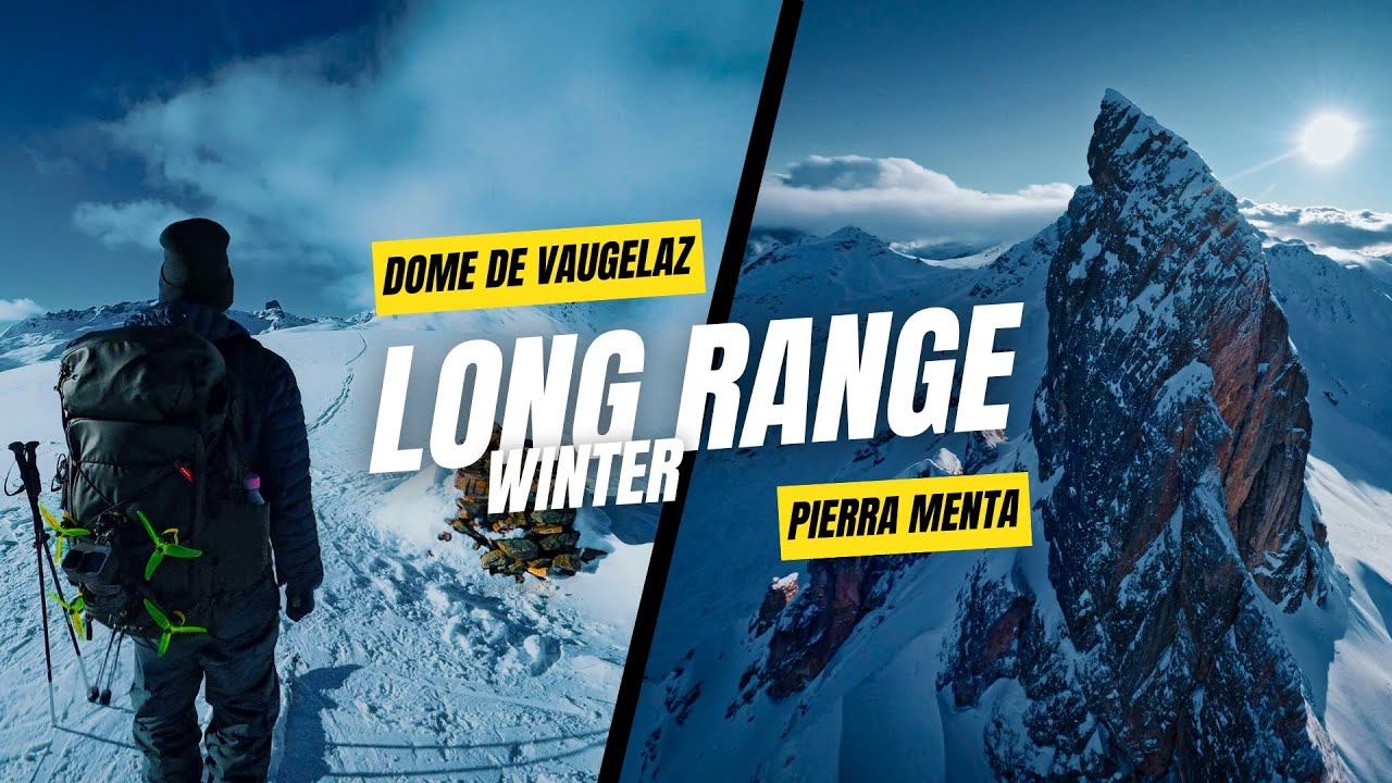 Long Range FPV | Pierra Menta (2714m) 11,7Km Flight