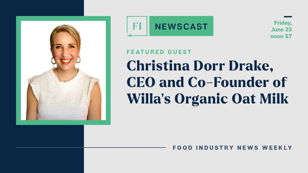 Latest Food Industry News Featuring Willa's Oat Milk | Friday, June 23, 2023