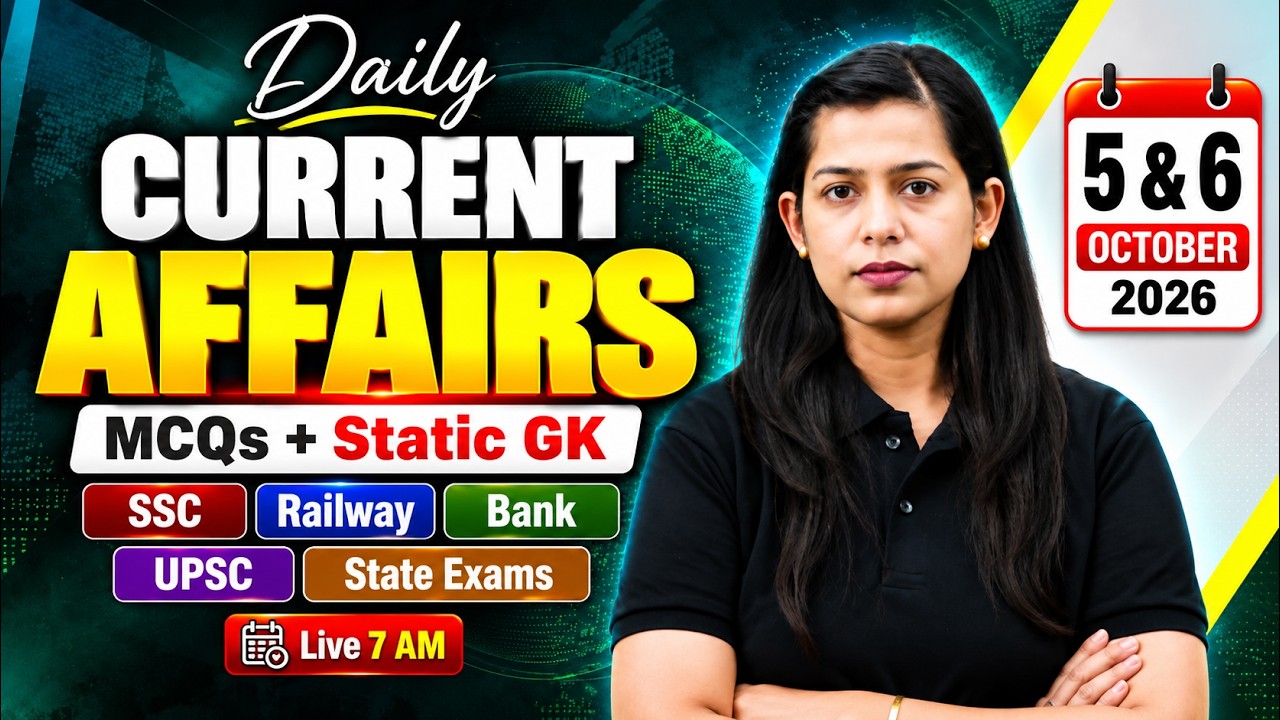 Current Affairs Today | 5th & 6th Oct | Current Affairs 2026 | Daily Current Affairs by Krati Mam