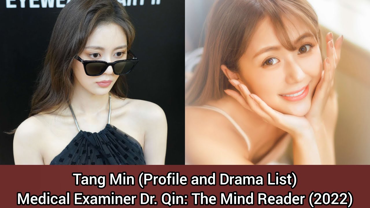 Tang Min 汤敏 (Profile and Drama List) Medical Examiner Dr. Qin: The Mind Reader (2022)