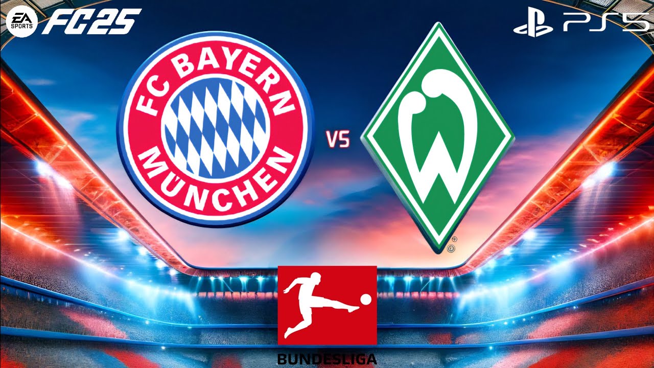 🔥 FC25 | FC Bayern M&uuml;nchen vs Werder Bremen | Bundesliga 2024/25 | 21. Spieltag | PS5&trade; Gameplay 🎮