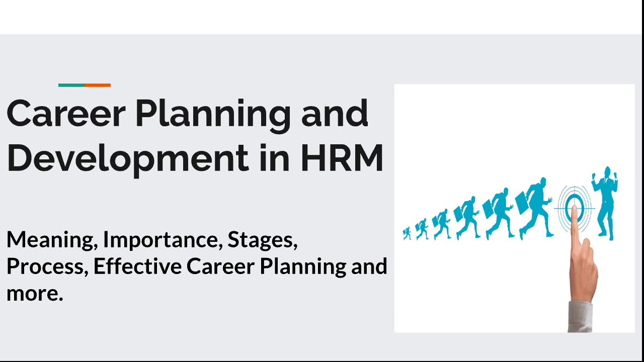 Career Planning and Career Development in HRM- Complete Guide