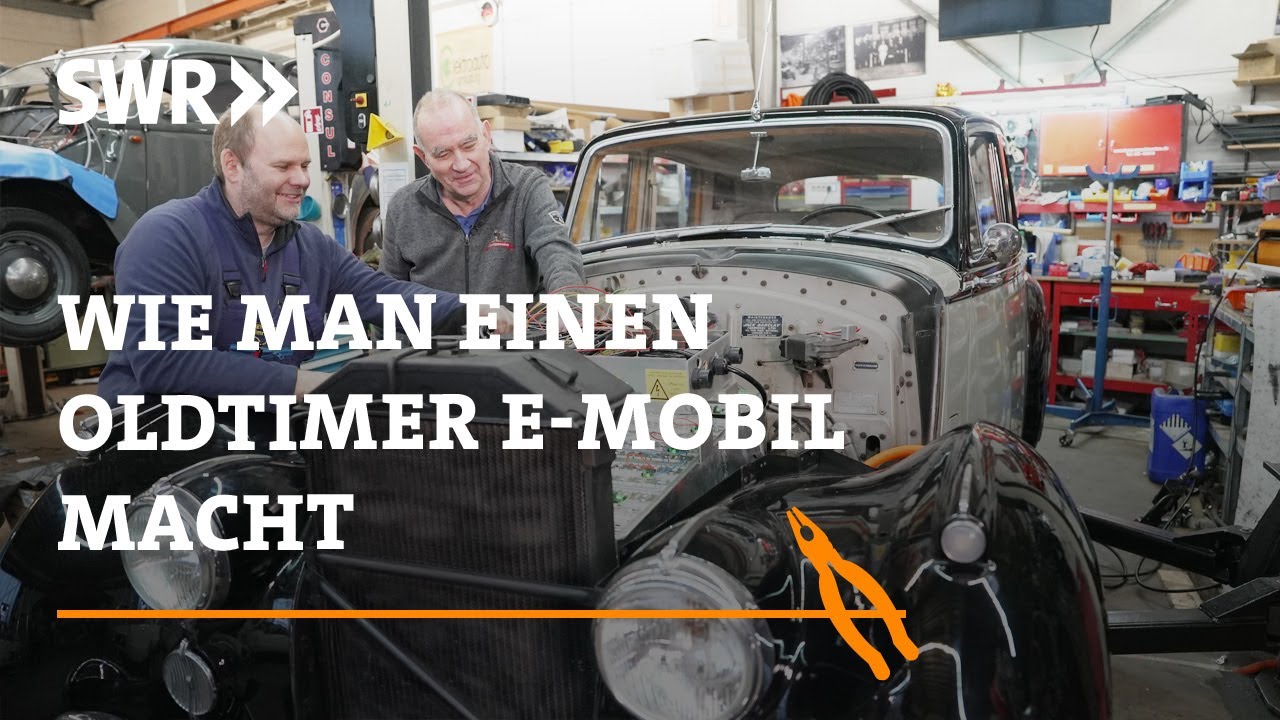 Wie man einen Oldtimer e-mobil macht | SWR Handwerkskunst