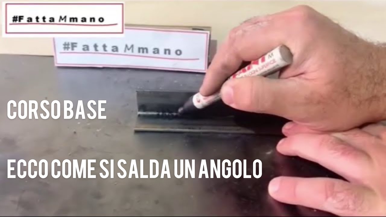 Impara a saldare a elettrodo saldatura nell&rsquo;angolo One Minute Welding Ep.1 Fai da te facile