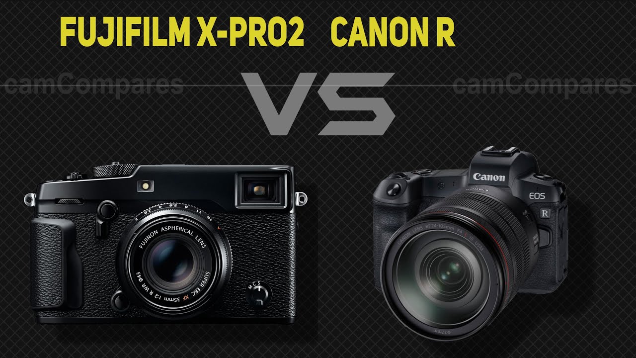 Fujifilm X-Pro2 vs Canon EOS R  [Camera Battle]