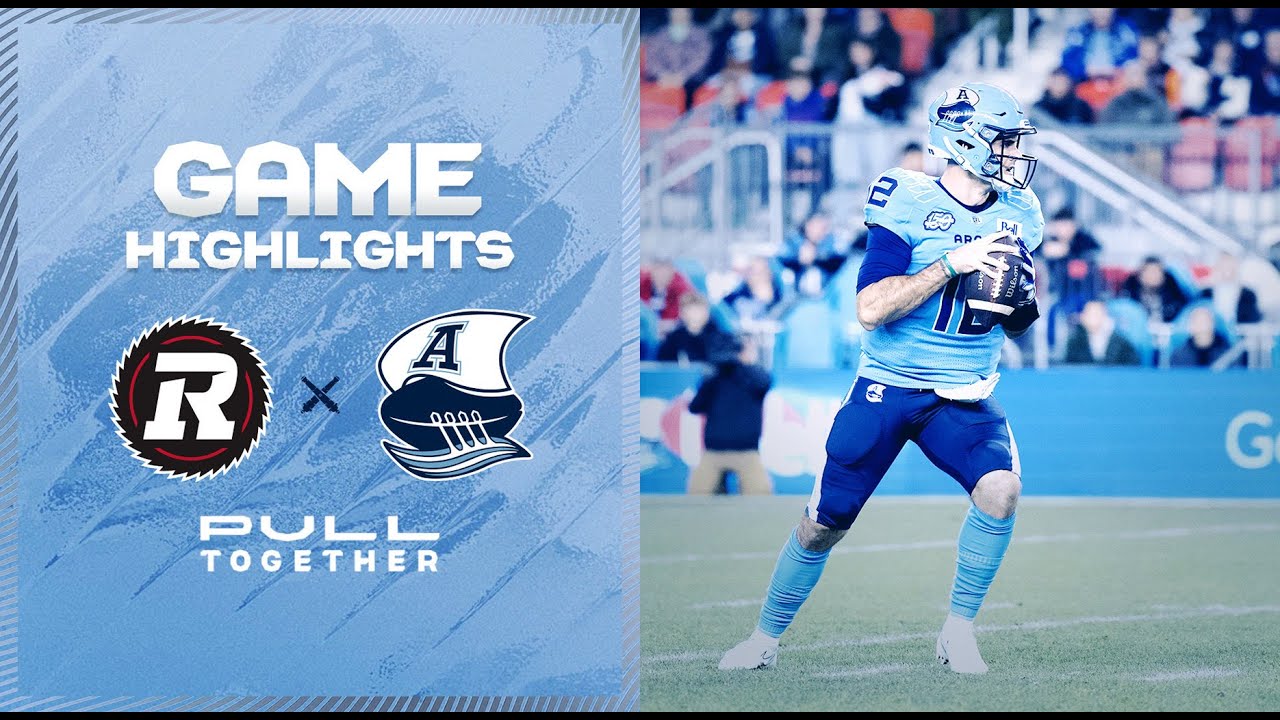 CFL Game Highlights - Toronto Argonauts vs. Ottawa Redblacks – October 14, 2023