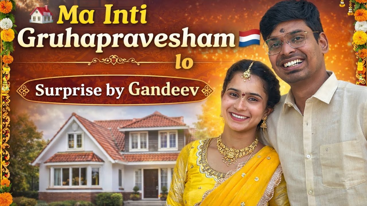 Ma inti గృహప్రవేశం || Netherlands lo || memorable surprise by husband || DIY || return gifts || like