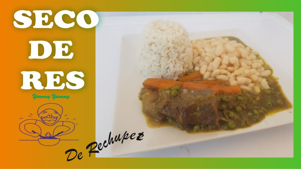COMO HACER SECO DE RES CON FRIJOLES