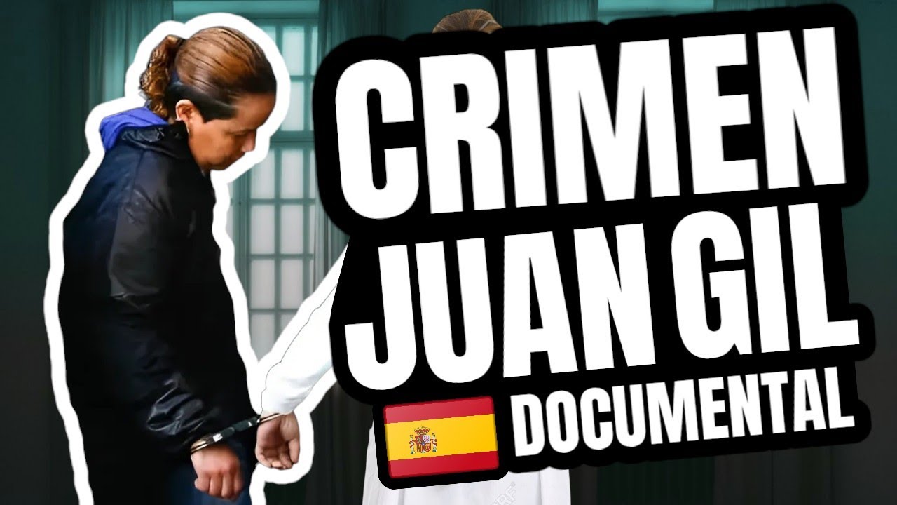 El Crimen de Juan Gil, Espa&ntilde;a 2009 🇪🇦 (Documental)