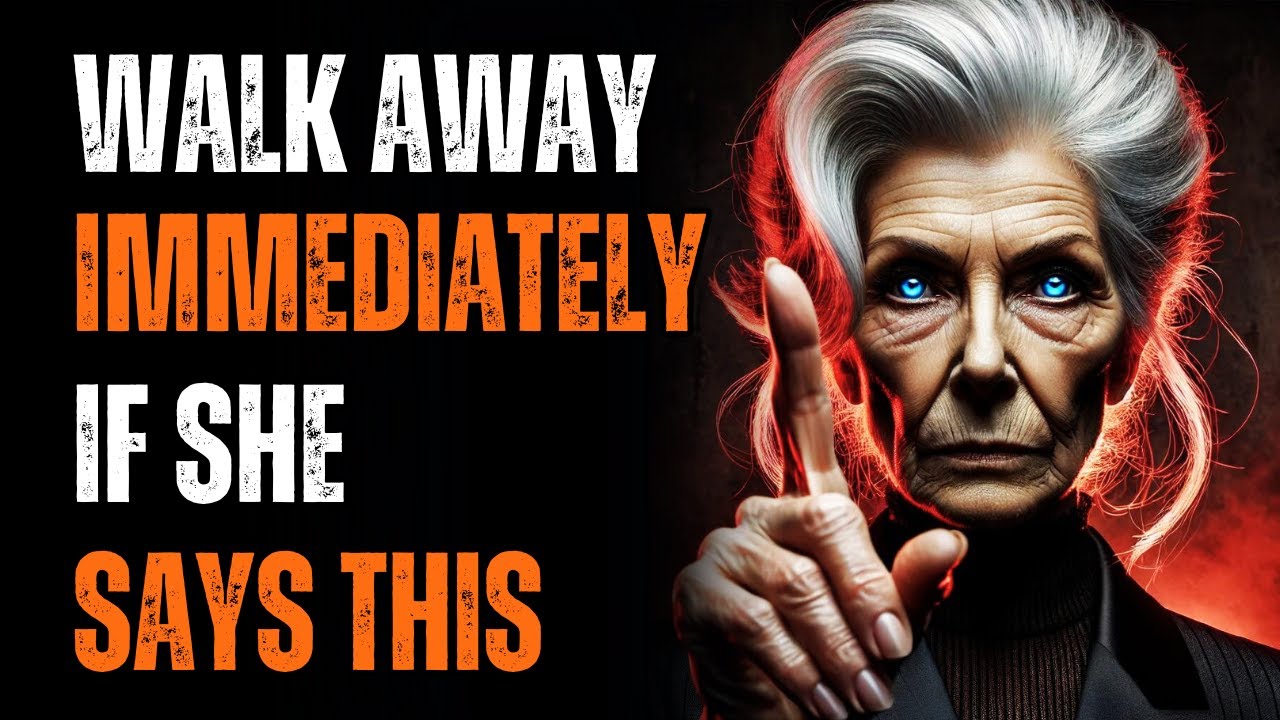 MUST WATCH! – If a Woman Says These 5 Things to You, LEAVE HER! | Female Psychology