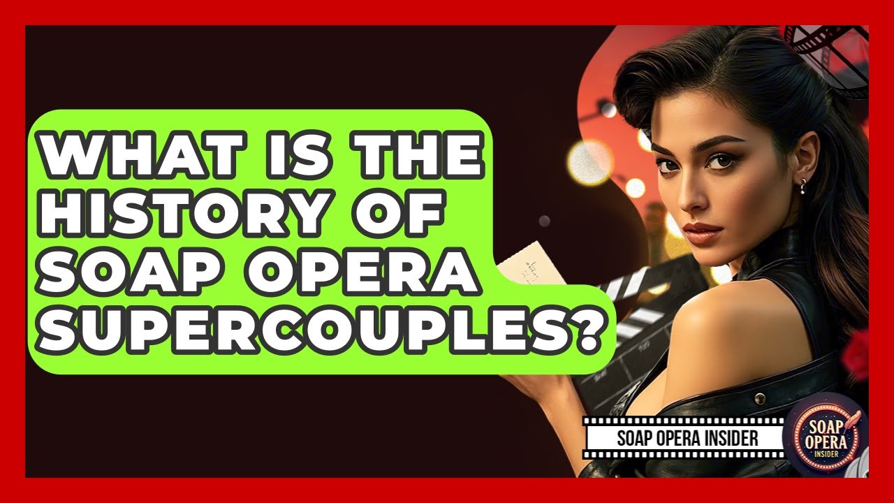 What Is The History Of Soap Opera Supercouples? - Soap Opera Insider