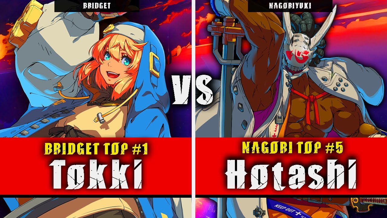 GGST | Tokki (Bridget) VS Hotashi (Nagoriyuki) | Guilty Gear Strive High level gameplay