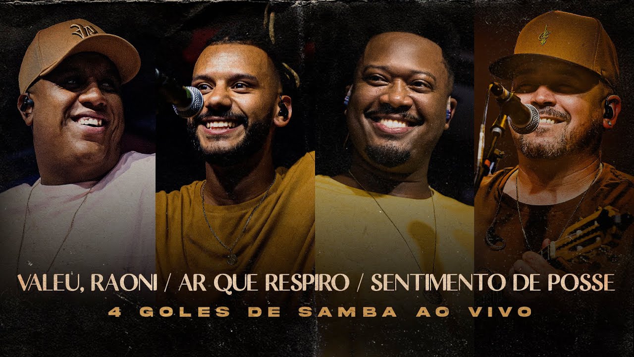 4 Goles de Samba #4G Ao Vivo - Valeu Raoni / O ar que respiro / Sentimento de posse