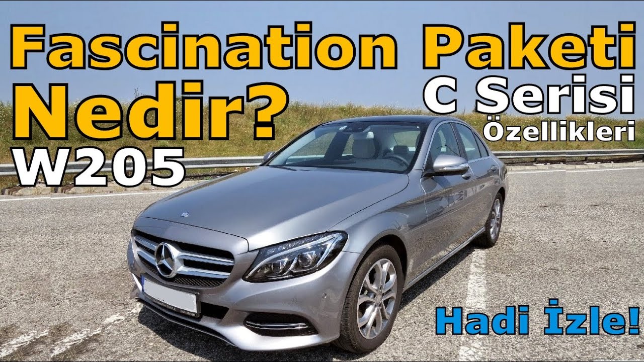 W205 MERCEDES C SERİSİ PAKETLERİ | FASCINATION