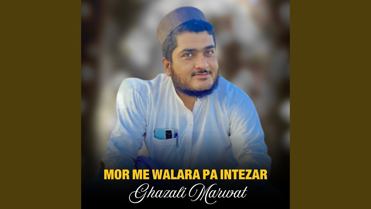 Mor Me Walara Pa Intezar