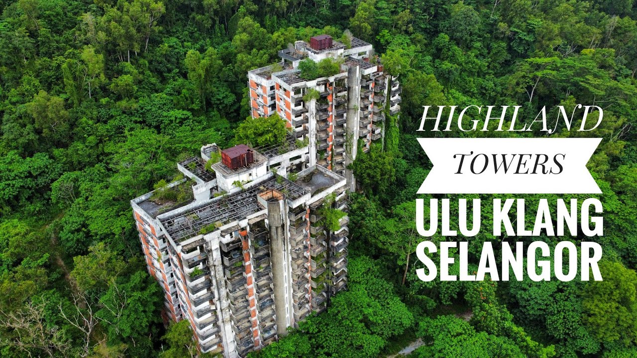 highland towers 2022 | ulu klang | selangor