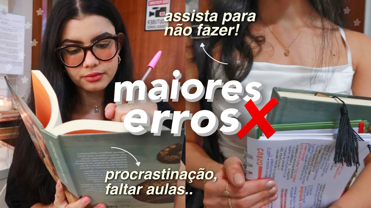 os 3 maiores ERROS que cometi na faculdade 🚫| cuidado estudantes!
