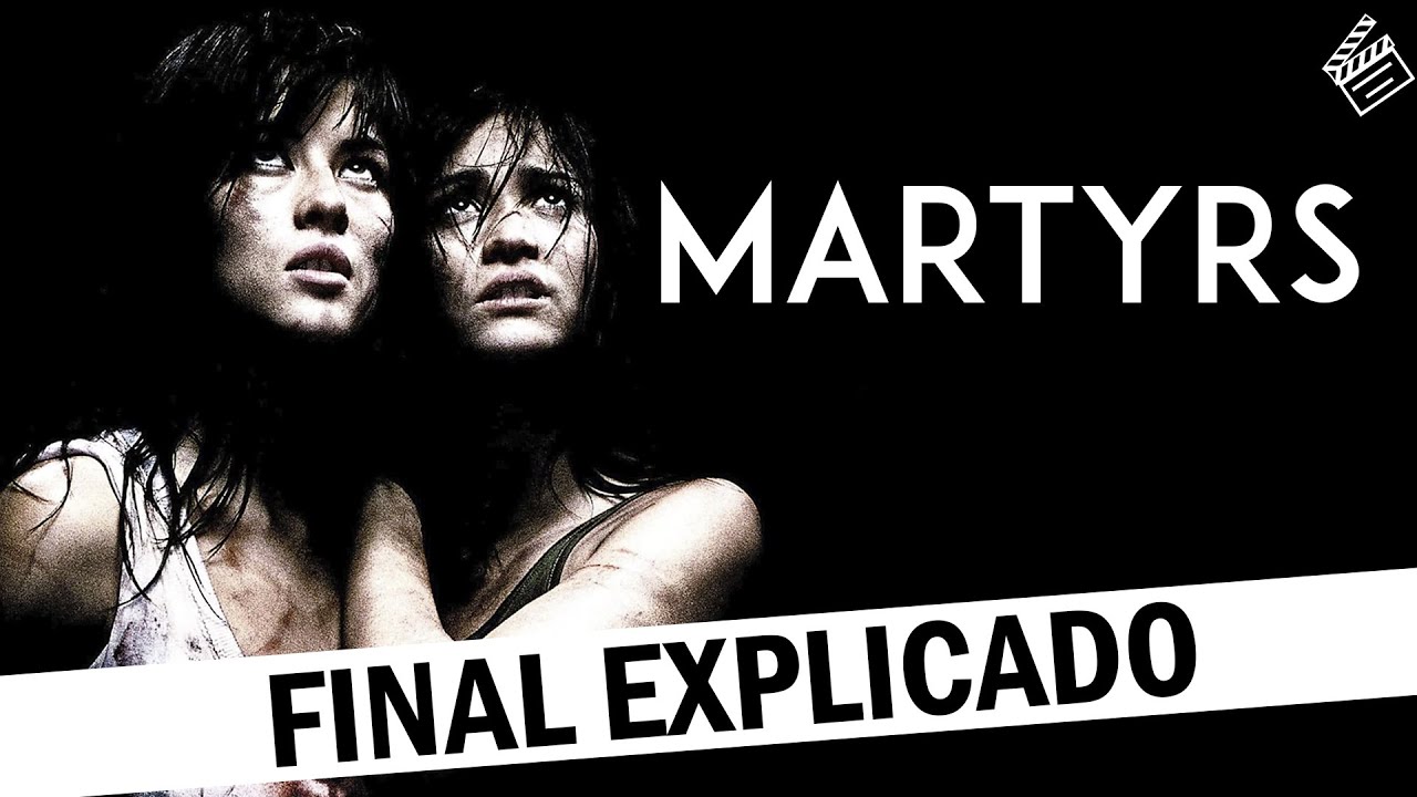 MARTYRS: Final Explicado | Cr&iacute;tica, resumen y explicaci&oacute;n de M&aacute;rtires (2008)