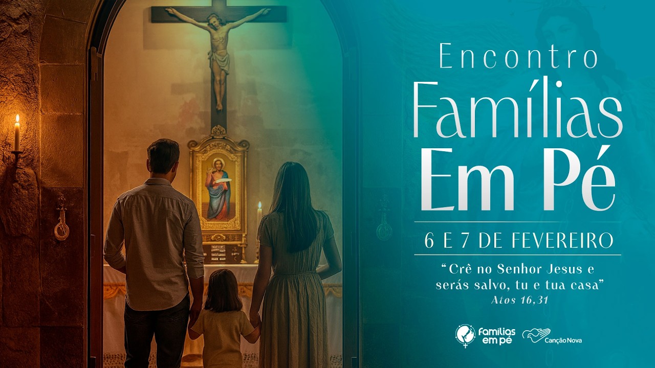 Acampamento Encontro Famílias em Pé | Sábado